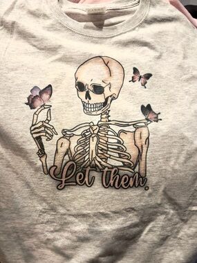 Women’s Skeleton Graphic Tee with Butterflies. “Let Them”. Size S Handmade